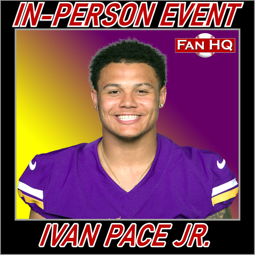 Ivan Pace Jr. In-Person Event