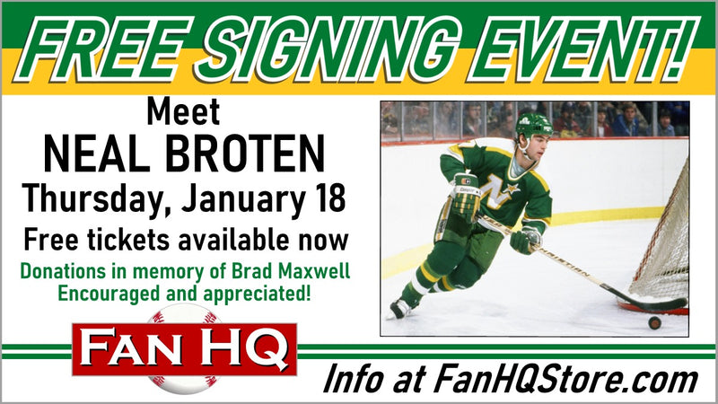 Meet NEAL BROTEN at Fan HQ - 1/18/24! FREE AUTOGRAPHS (Benefit Appearance - Donations Encouraged)