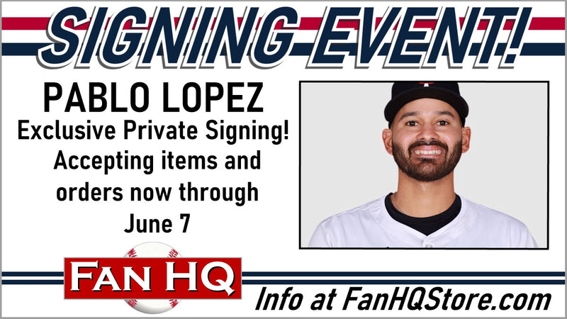 Pablo Lopez Private Signing - Items Due June 7!