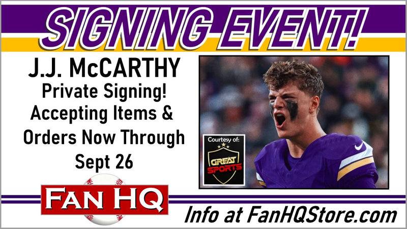 Private Signing with J.J. McCARTHY! - Items/Orders Due 9/26