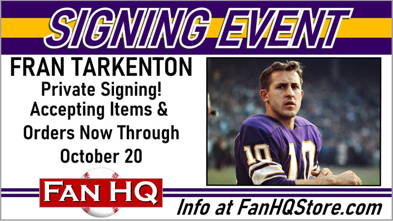 Private Signing with Vikes Legend FRAN TARKENTON! - Items Due 10/20