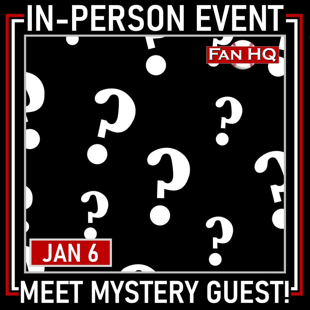 Mystery Guest In-Person Autograph Tickets Event Tickets Fan HQ