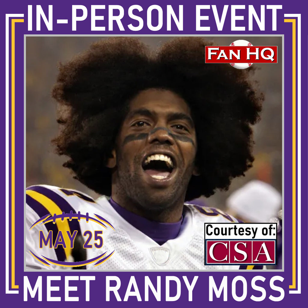 SOLD OUT! Randy Moss In-Person Autograph Tickets Event Tickets Fan HQ   