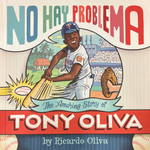Tony Oliva Autographed No Hay Problema Book Meet & Greet Event w/ Author Ric Oliva