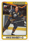PRE-ORDER: Mike Ramsey Autographed Hockey Card (Various To Choose From) Autographs FanHQ 1990-91 Topps